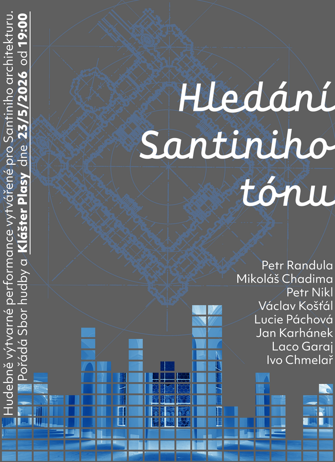 Plakát na akci Hledání Santiniho tónu
